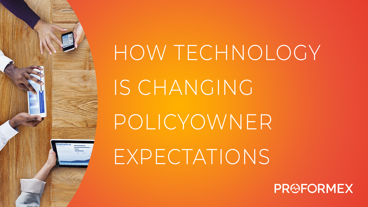 how-technology-is-changing-policy-owner-expectations